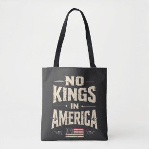 Keine Könige in Amerika Trump Politischer Spaß Tasche