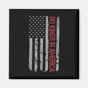 Keine Könige in Amerika US-Flagge Vintage Magnet