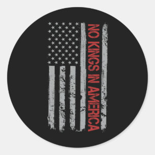 Keine Könige in Amerika US-Flagge Vintage Runder Aufkleber