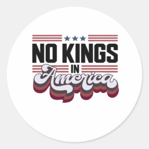 Keine Könige in Amerika USA Patriotisches Design Runder Aufkleber