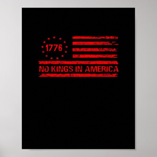 Keine Könige In Amerika Vereinigte Staaten Unabhän Poster