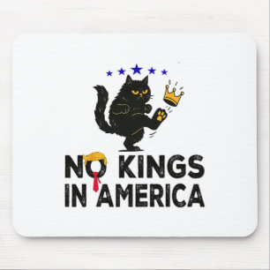 Keine Könige in Amerika Wir, das politische Shirt Mousepad