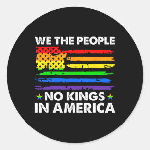 Keine Könige in Amerika Wir, das politische Shirt Runder Aufkleber