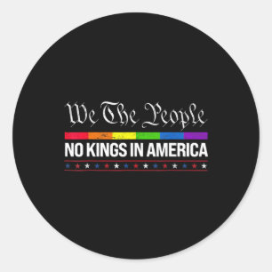 Keine Könige in Amerika Wir, das politische Shirt Runder Aufkleber