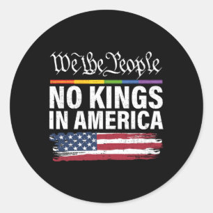 Keine Könige in Amerika Wir, das politische Shirt Runder Aufkleber
