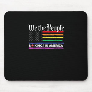 Keine Könige In Amerika Wir Das Volk Kreatives Des Mousepad