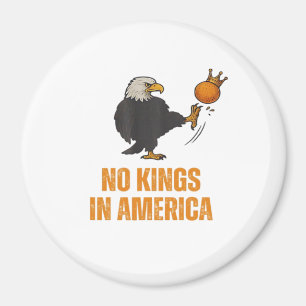Keine Könige In Amerika Wir, Das Volk Politisch Vi Magnet