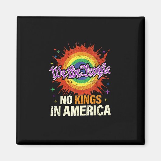 Keine Könige in Amerika Wir, das Volk Politisch Vi Magnet (Vorne)
