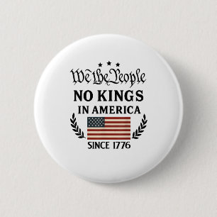 Keine Könige In Amerika Wir Das Volk Retro Klassik Button