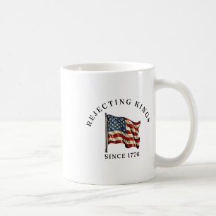 Keine Könige in Amerika Wir das Volk widerstehen U Kaffeetasse