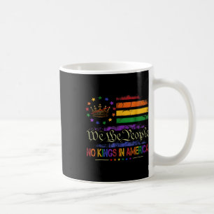 Keine Könige in Amerika Wir, die politische Fahne Kaffeetasse