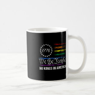 Keine Könige in Amerika Wir, die politische Fahne Kaffeetasse