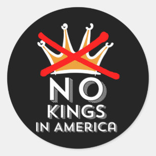 Keine Könige in Amerika, wir Könige nicht Patrioti Runder Aufkleber