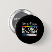 Keine Könige in Amerika Wir Menschen 1 Button (Vorne & Hinten)