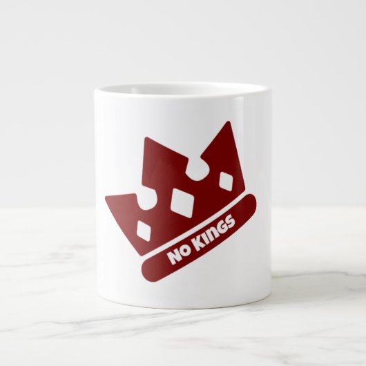 Keine Könige Jumbo-Tasse (Vorderseite)