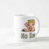 Keine Könige Kaffeetasse (VorderseiteRechts)