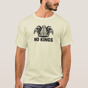 Keine Könige - Narrenkrone Anti-Autoritäres T-Shir T-Shirt