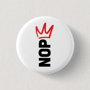 Keine Könige / NEIN-Knopf Button