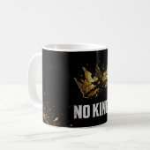 Keine Könige protestieren Kaffeetasse (Vorderseite Links)