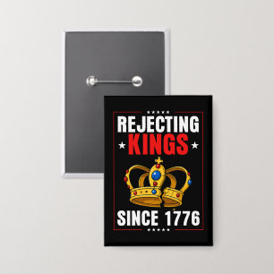 Keine Könige seit 1776 Button