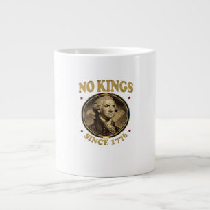 Keine Könige seit 1776 Classic Jumbo-Tasse