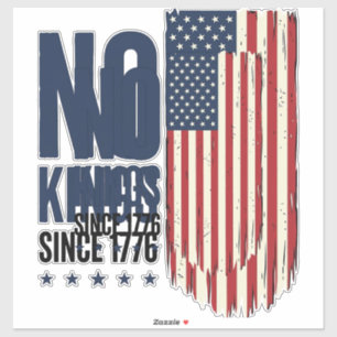 Keine Könige seit 1776 Patrioten-Flag-Shirt-Design Aufkleber