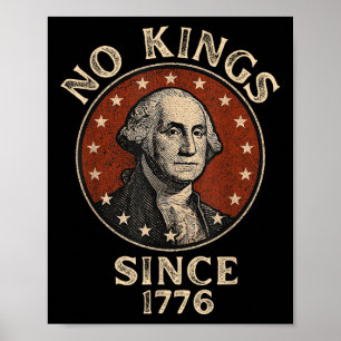 Keine Könige seit 1776 Patriotisch Demokratie rett Poster