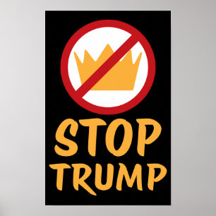 KEINE KÖNIGE STOPP TRUMP Anti-Trump RYYB Prote Poster