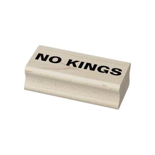 Keine Könige wagen Protest Gummistempel (Stempel)