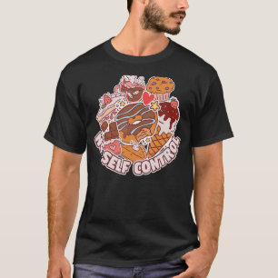 Keine Kontrolle Nachtisch lustige Konditorei Koch  T-Shirt