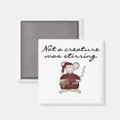 Keine Kreatur war dabei, Hemden und Geschenke zu z Magnet (Vorderseite/Rückseite)