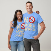 Keine Kriege mehr T-Shirt (Unisex)