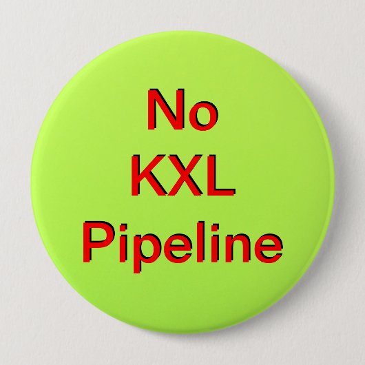 Keine KXL Rohrleitung Button (Vorderseite)