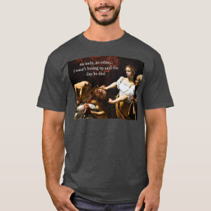 keine Leiche, kein VerbrechenCaravaggio T-Shirt