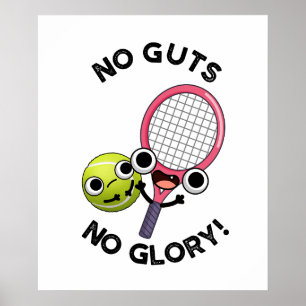 Keine Leute ohne Ruhm Funny Tennis Pub Poster