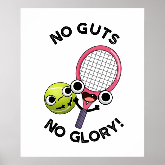 Keine Leute ohne Ruhm Funny Tennis Pub Poster (Vorne)