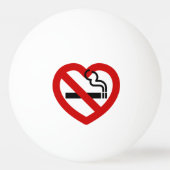 Keine Liebe für das Rauchen Tischtennisball (Vorderseite)