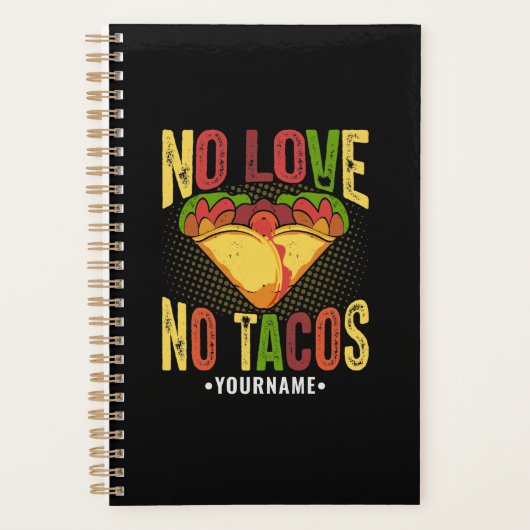 Keine LIEBE No Tacos Funny Taco Pun Planer (Vorderseite)