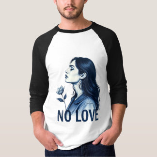 Keine Liebe T-Shirt