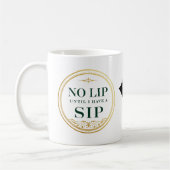 "Keine Lippe, bis ich eine Sippe habe" Kaffeetasse (Links)