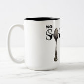 Keine Löffel Verlassen zu geben Zweifarbige Tasse (Links)