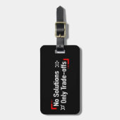 Keine Lösungen nur Zielkonflikte Gepäckanhänger (Vorderseite vertikal)