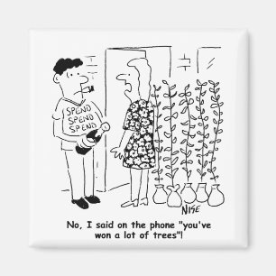 Keine Lotterie gewinnen - Stattdessen Bäume gewinn Magnet