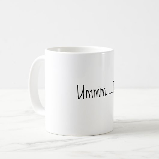 Keine lustige Kaffee-Tasse Kaffeetasse (Vorderseite Links)