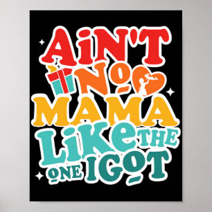 Keine Mama wie die, die ich habe, lustige Familien Poster