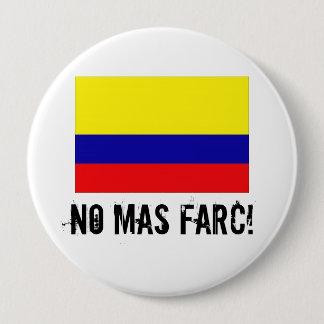 KEINE MAS-FARC! Knopf Button