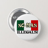 Keine MasIllegals! Button (Vorne & Hinten)
