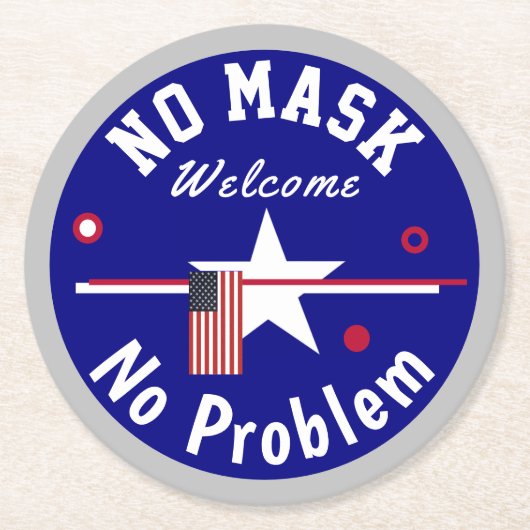 Keine Maske Kein Problem jubeln Runder Pappuntersetzer (Vorderseite)