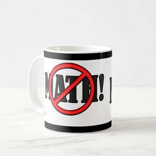Keine Mathematikzone... (lustig) Kaffeetasse (Vorderseite Links)