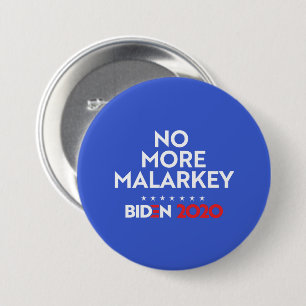 KEINE MEHR MALARKEY BUTTON